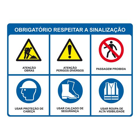 A Placa Respeite A Sinalização é Uma Placa Educativa RETOEDU