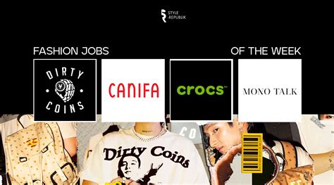 Fashion Jobs of the Week Việc làm thời trang tại DIRTY COINS MONO