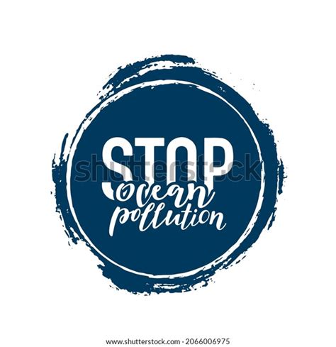 Stop Ocean Pollution Lettering Vector Illustration Stock Vector