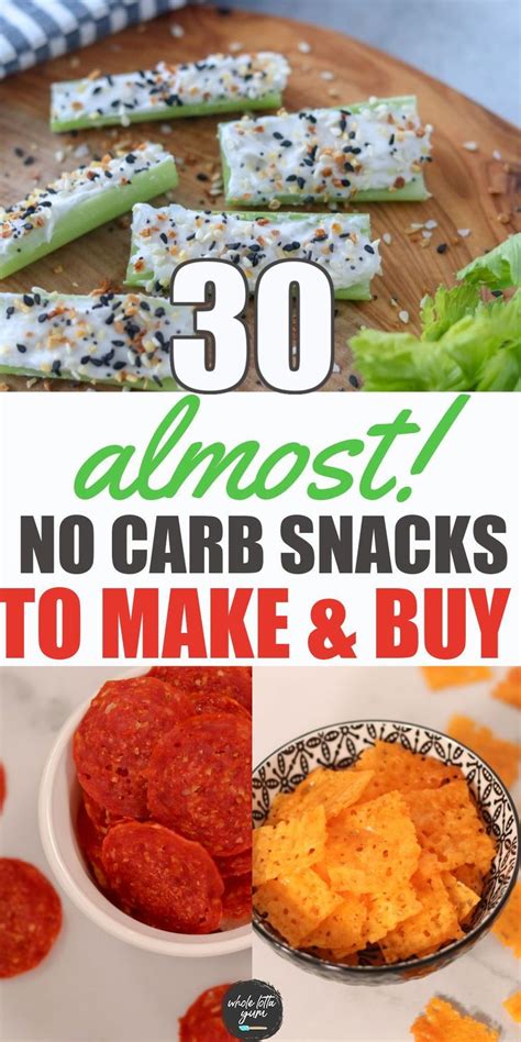 30 No Carb Snacks To Buy And Make No Carb Snacks Keto Snacks Easy Carb Free Snacks