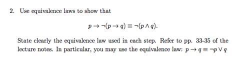 Solved Use Equivalence Laws To Show That P Rightarrow P