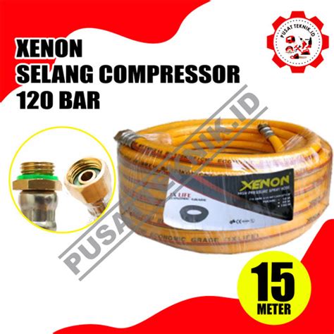 Jual SELANG ANGIN KOMPRESOR XENON 120Bar 15 METER STEAM PREASSURE HOSE