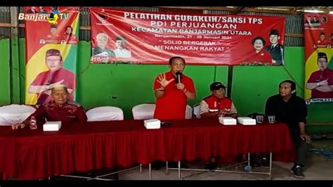 Pdi Perjuangan Banjarmasin Utara Gelar Pelatihan Guraklih Saksi Tps