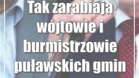 Tak zarabiają wójtowie i burmistrzowie puławskich gmin CDA