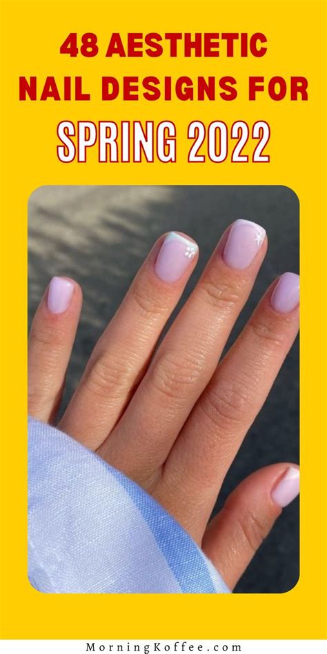 48 Aesthetic Nail Designs For Spring 2022 April Nails ~mornngko Nail Designs Spring Spring