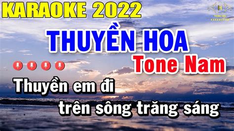 Thuyền Hoa Karaoke Tone Nữ Nhạc Sống Beat Mới Dễ Hát Âm Thanh Chuẩn