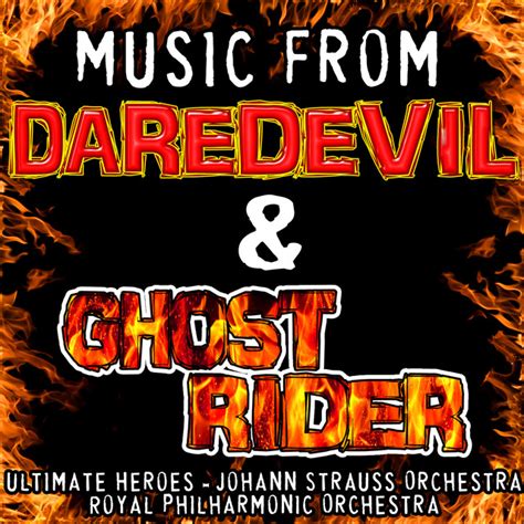 Music From Daredevil And Ghost Rider Album By Ultimate Heroes Johann