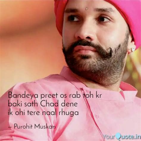 Bandeya Preet Os Rab Toh Quotes Writings By Purohit Muskan