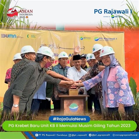 PG Krebet Baru Unit KB II Memulai Musim Giling Tahun 2023 PT PG