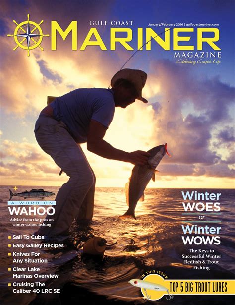 Gulf Coast Mariner Magazine January February By Bay Group Media