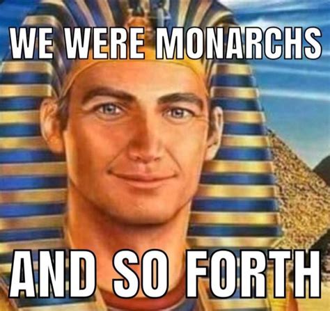 We Were Monarchs And So Forth White Egyptian American Textbook