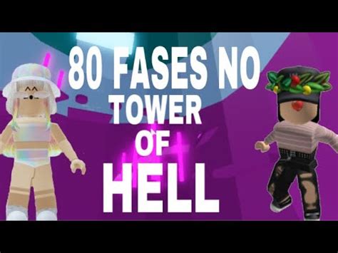 DESAFIO DAS 80 FASES NO TOWER OF HELL YouTube