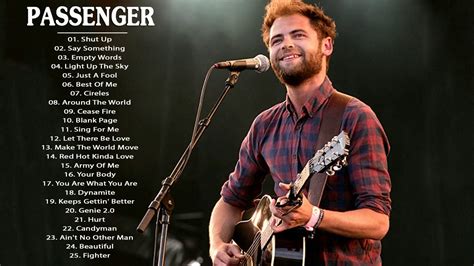 Passenger All Songs Passenger Greatest Hits Full Album 2017 Youtube