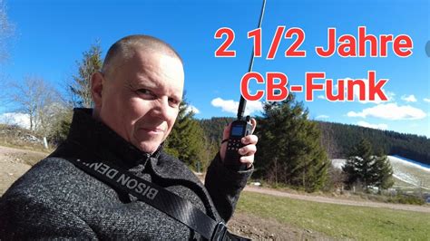 Cb Funk Fazit Nach 2 12 Jahren Cb Funken Pni Escort Hp 82 Youtube