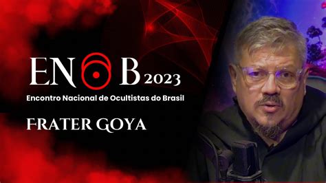 Frater Goya No ENOB 2023 Palestra Sobre A Magia Enochiana E Suas