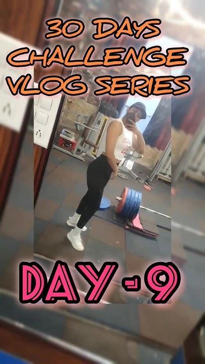 30 Days Challenge Vlog Series Day 9 30daychallenge Motivation Workout Backday Vlog