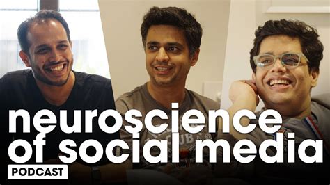 Neuroscience Of Social Media Sidwarrier Rohanjoshi8016 Aishmrj Youtube