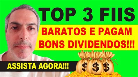 Fundos ImobiliÁrios Top 3 Baratos E Bons Pagadores De Dividendos ComeÇe