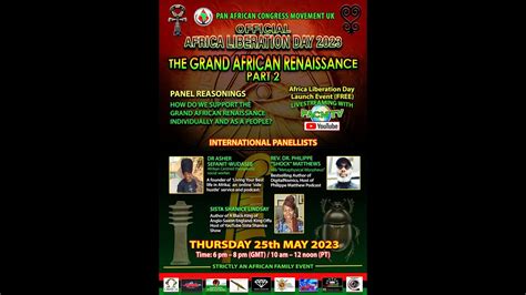 Africa Liberation Day The Grand African Renaissance Part