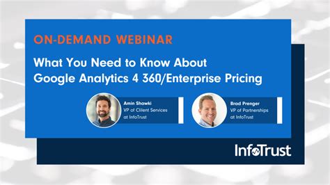 What You Need To Know About Google Analytics 4 360 Enterprise Pricing