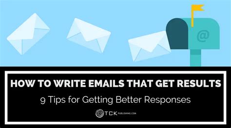 How To Write Emails That Get Results 9 Tips For Getting Better Responses