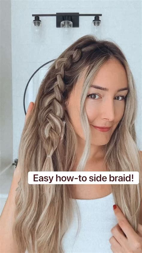 Easy How To Side Braid Long Hair Styles Hair Styles Short