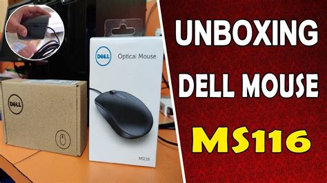 Dell Ms116 Optical Mouse Unboxing Dell Ms116 Usb Wired Optical Mouse Unboxing Youtube