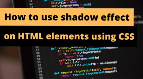 How to use shadow effect on HTML elements using CSS - StackHowTo