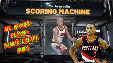 Damian Lillard Build That Is A Demigod All Around Player In K Youtube