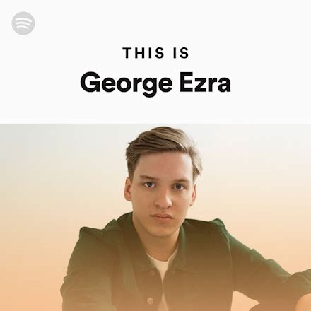 George Ezra Top Tracks