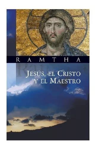 Jesús El Cristo Y El Maestro Autor Ramtha Meses Sin Interés