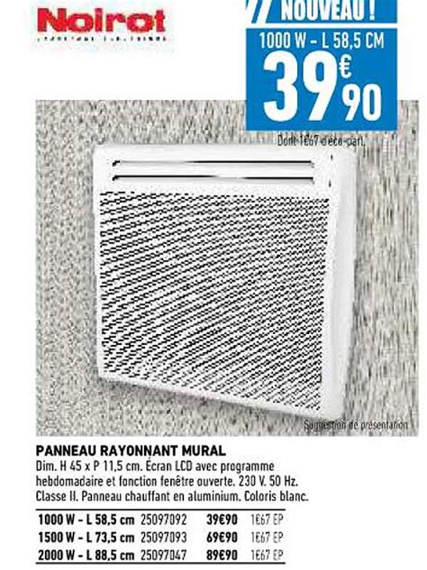 Promo Panneau Rayonnant Mural Noirot Chez Brico Cash ICatalogue Fr