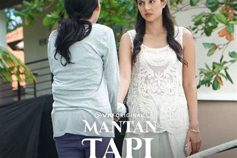 Nonton Series Mantan Tapi Menikah Episode 4 Hingga Selesai Di VIU Jam