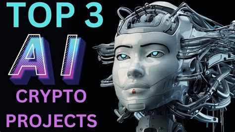 Top 3 Ai Crypto Artificial Intelligence To Buy For 2023 Youtube