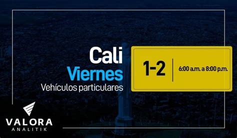 Pico y placa Cali hoy viernes 27 de enero en particulares