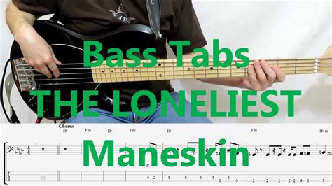 Maneskin The Loneliest Bass Cover Tabs Youtube