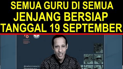 Catat Semua Guru Di Semua Jenjang Harap Bersiap Di Tanggal