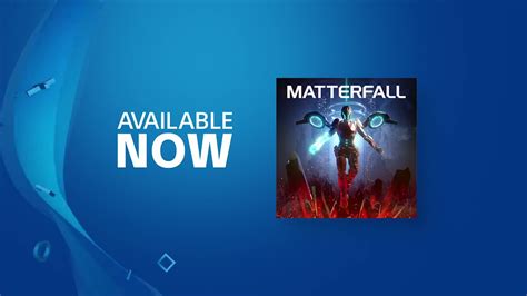 Matterfall Trailer Playstation Youtube