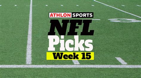 NFL Predictions: Week 15 Picks for Every Game - Athlon Sports