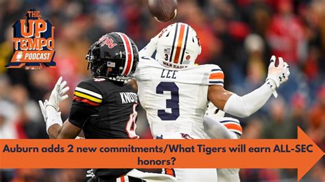 Auburn Adds New Commitments What Tigers Will Earn All Sec Honors