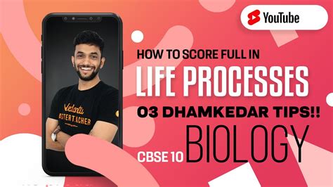 How To Score Full Marks In Life Processes 3 Dhamkedar Tips CBSE 10