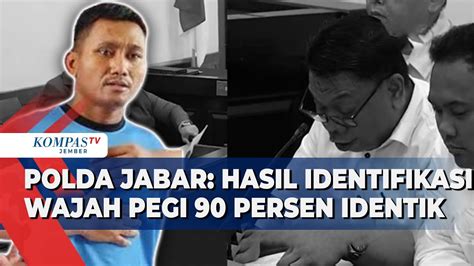 Polda Jabar Sebut Hasil Identifikasi Wajah Pegi 90 Persen Identik Di