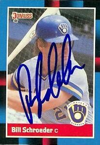 Bill Schroeder Autographed Baseball Card Milwaukee Brewers