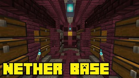 Building A Nether Base In Minecraft 1 16 Youtube