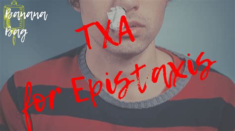 TXA for Epistaxis