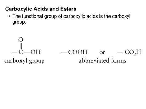 PPT - Carboxylic Acids and Esters The functional group of carboxylic ...