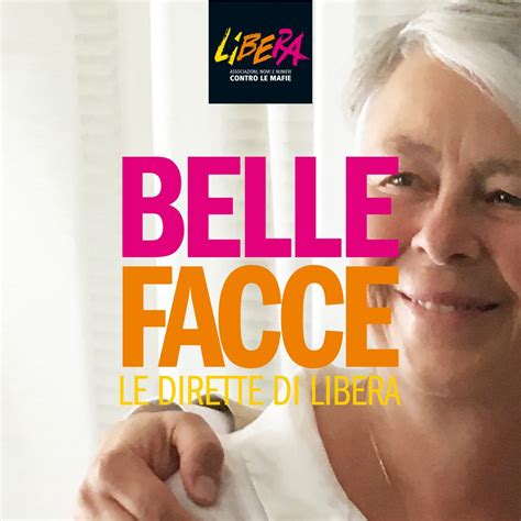 Liberainformazione Belle Facce Conversazioni Instagram Con Libera