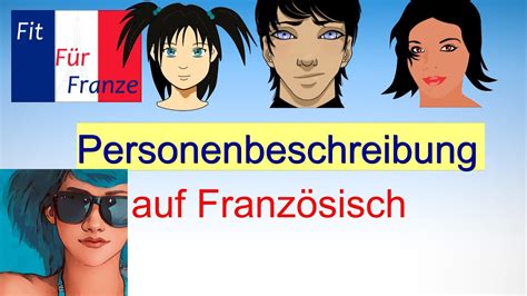 Personenbeschreibung Französischlernen Youtube