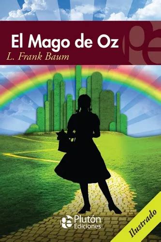 Libro El Maravilloso Mago De Oz Lyman Frank Baum MercadoLibre