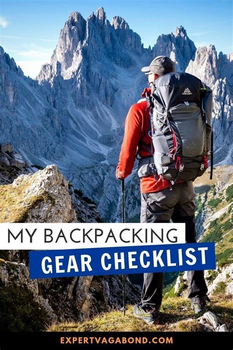 My Backpacking Checklist How To Pack Gear For A Trek In